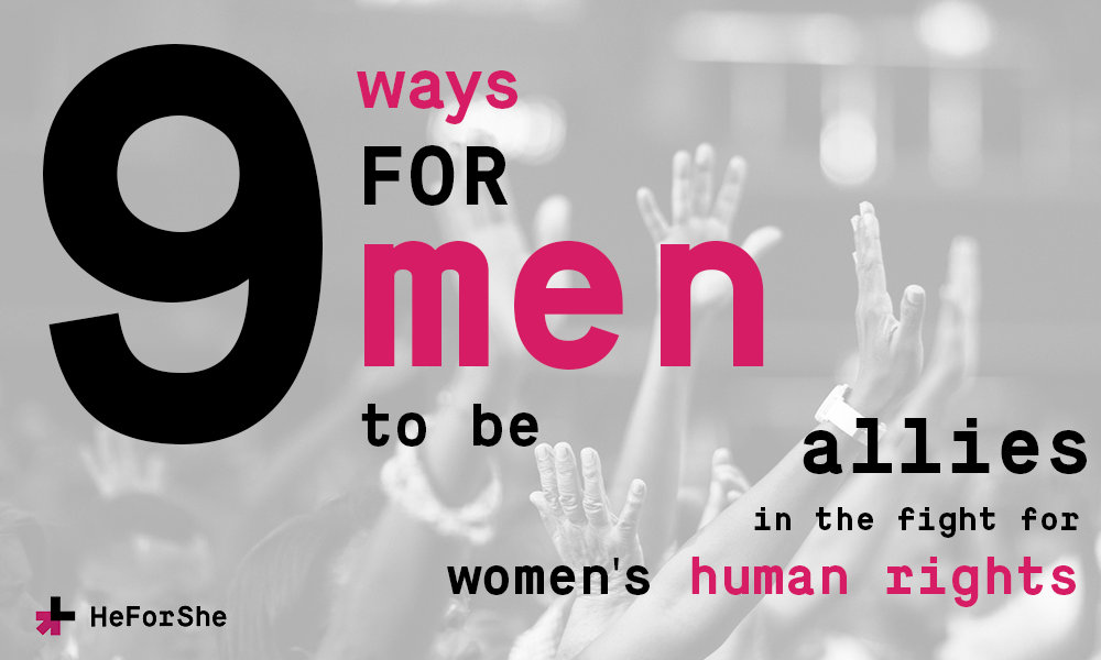 9 ways men can become allies for equal rights